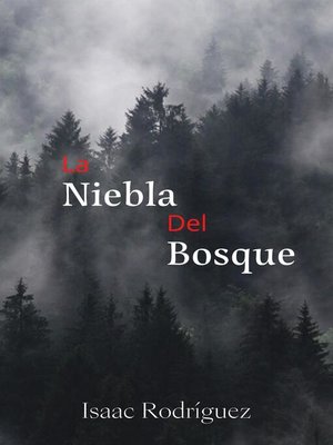 cover image of La Niebla Del Bosque